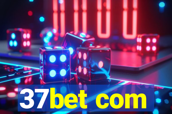 37bet com